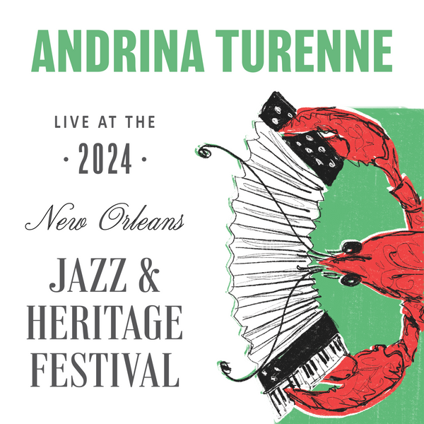 Andrina Turenne - Live at 2024 New Orleans Jazz & Heritage Festival