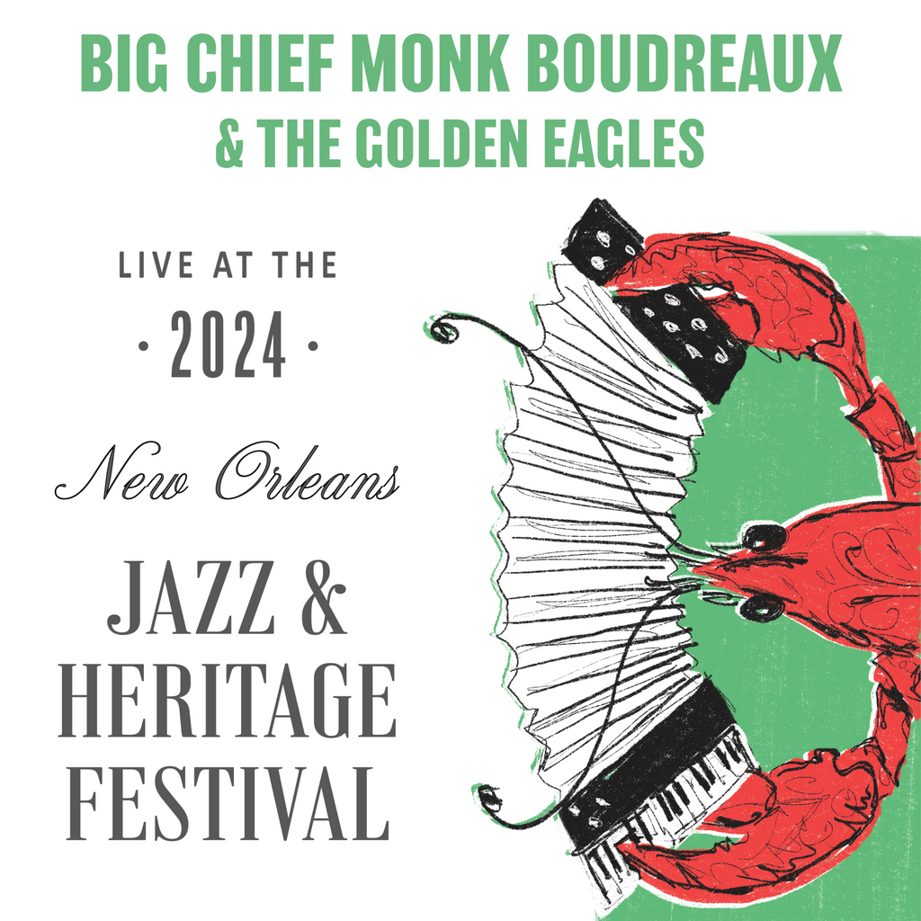 *GRAMMY NOMINATED* Big Chief Monk Boudreaux & The Golden Eagles - Live at 2024 New Orleans Jazz & Heritage Festival