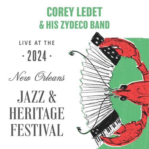 Corey Ledet & His Zydeco Band - Live at 2024 New Orleans Jazz & Heritage Festival