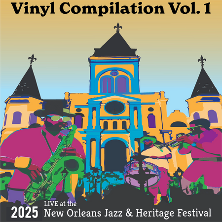 *NOW SHIPPING* The Limited Edition Jazz Fest Live Vinyl Compilation Vol 1 - Live at 2024 NOJHF