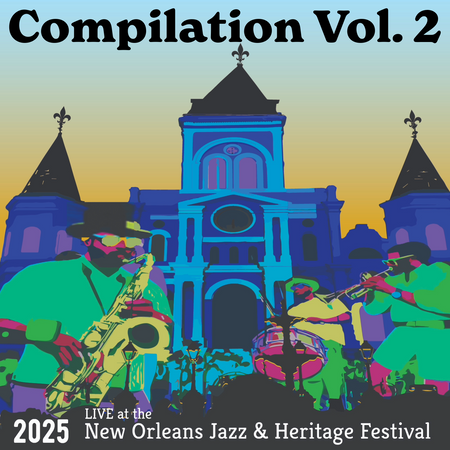 *NOW SHIPPING* The Limited Edition Jazz Fest Live Vinyl Compilation Vol 2 - Live at 2024 NOJHF