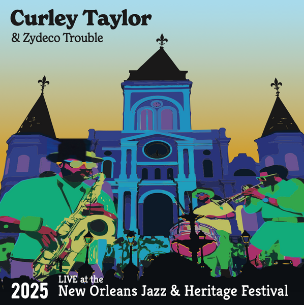 Curley Taylor & Zydeco Trouble Live at the 2025 New Orleans Jazz & Heritage Festival