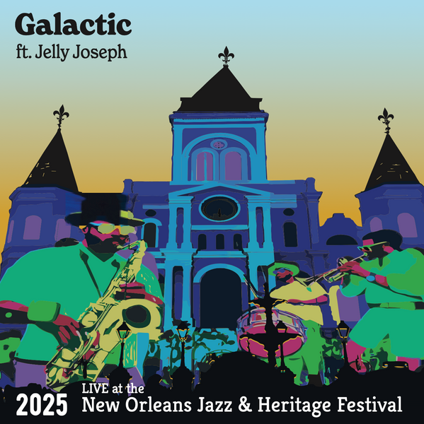 Galactic ft. Jelly Joseph with guest Irma Thomas Live at the 2025 New Orleans Jazz & Heritage Festival