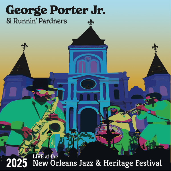 George Porter Jr. & Runnin' Pardners Live at the 2025 New Orleans Jazz & Heritage Festival