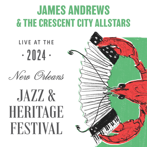 James Andrews & The Crescent City Allstars - Live at 2024 New Orleans Jazz & Heritage Festival