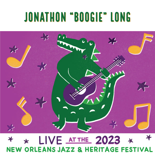 Jonathon Boogie Long - Live at 2023 New Orleans Jazz & Heritage Festival