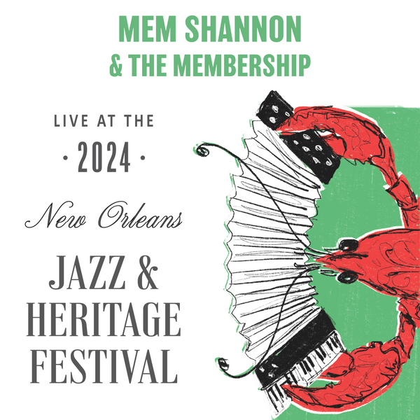 Mem Shannon & The Membership - Live at 2024 New Orleans Jazz & Heritage Festival