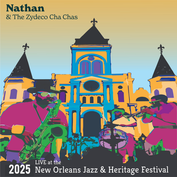 Nathan & The Zydeco Cha Chas Live at the 2025 New Orleans Jazz & Heritage Festival