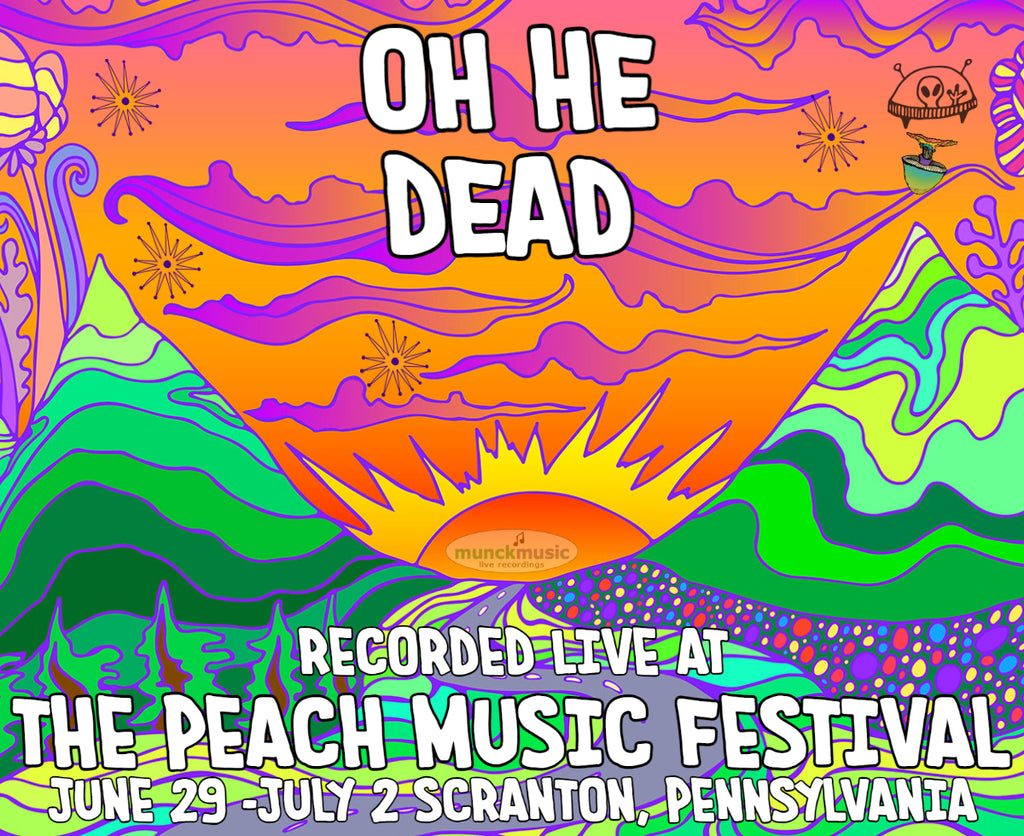 Oh He Dead - Live at The 2023 Peach Music Festival