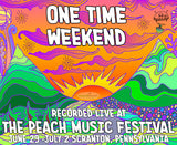 One Time Weekend  - Live at The 2023 Peach Music Festival