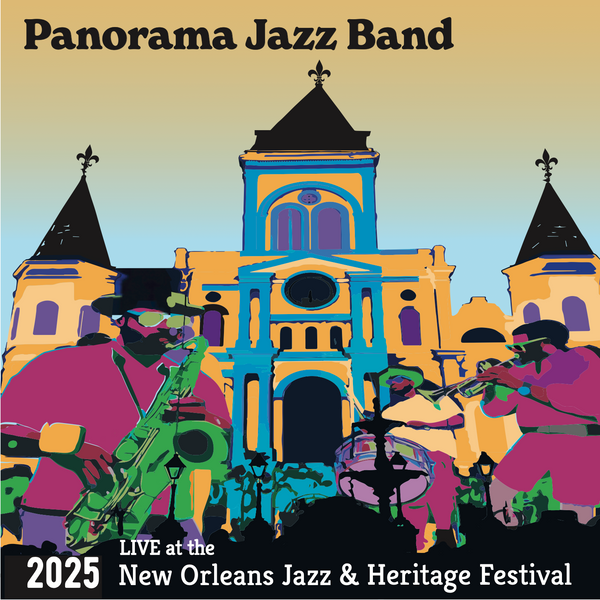 Panorama Jazz Band Live at the 2025 New Orleans Jazz & Heritage Festival