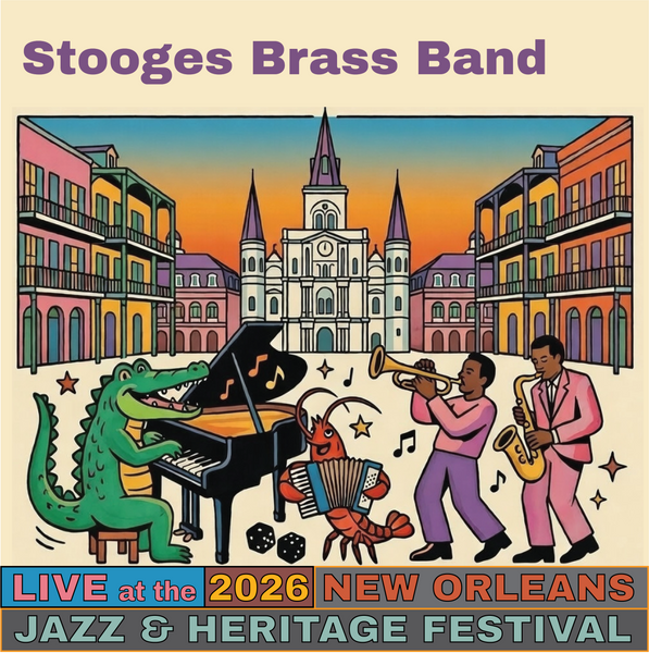 Stooges Brass Band Live at the 2026 New Orleans Jazz & Heritage Festival