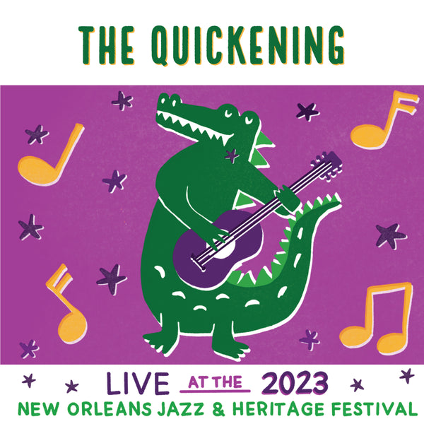 The Quickening - Live at 2023 New Orleans Jazz & Heritage Festival