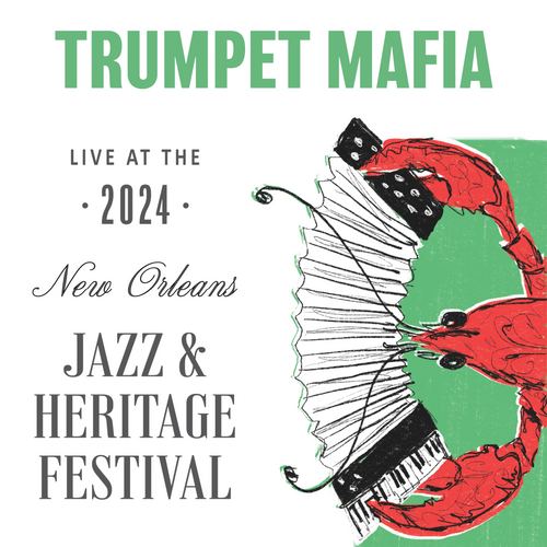 Trumpet Mafia - Live at 2024 New Orleans Jazz & Heritage Festival