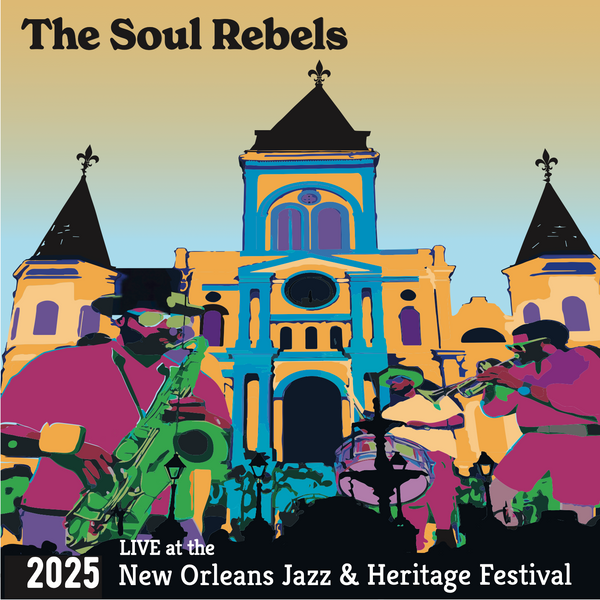 The Soul Rebels Live at the 2025 New Orleans Jazz & Heritage Festival