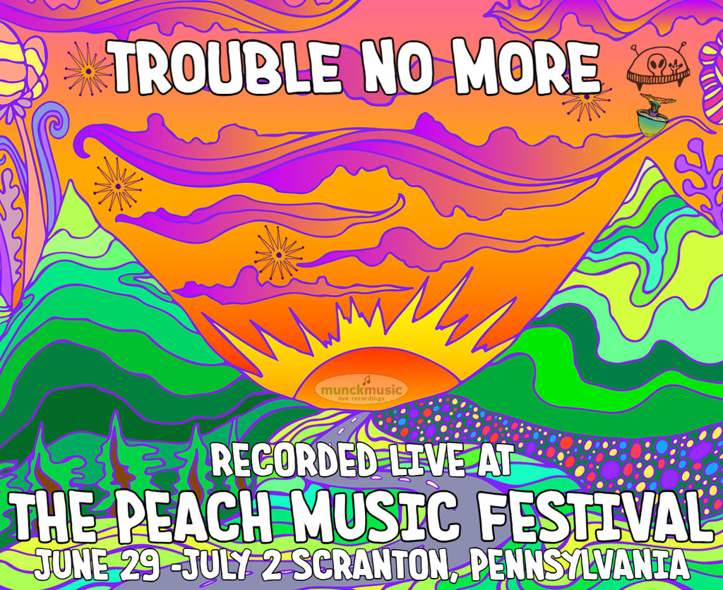 Trouble No More - Live at The 2023 Peach Music Festival