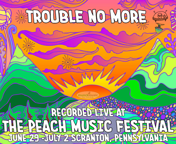 Trouble No More - Live at The 2023 Peach Music Festival