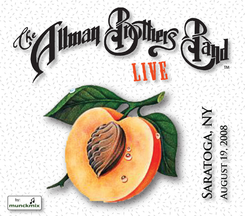 The Allman Brothers Band: 2008-08-19 Live at Saratoga Performing Arts Center, Saratoga Springs, NY, August 19, 2008