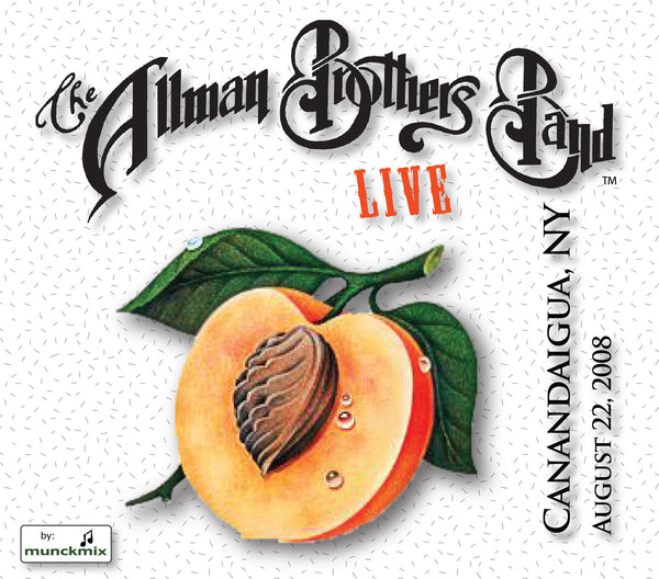The Allman Brothers Band: 2008-08-22 Live at Marvin Sands PAC, Canandaigua, NY, August 22, 2008