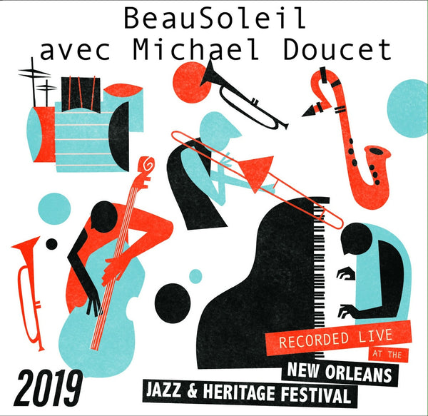 BeauSoleil avec Michael Doucet - Live at 2019 New Orleans Jazz & Heritage Festival