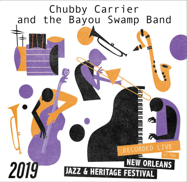 Chubby Carrier and the Bayou Swamp Band - Live at 2019 New Orleans Jazz & Heritage Festival