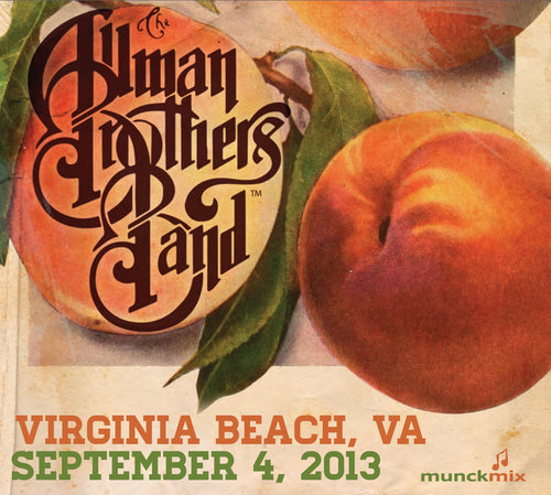 The Allman Brothers Band: 2013-09-04 Live at Farm Bureau Live, Virginia Beach, VA, September 04, 2013