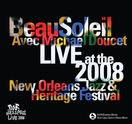 Big Blue Marble - Live at 2008 New Orleans Jazz & Heritage Festival