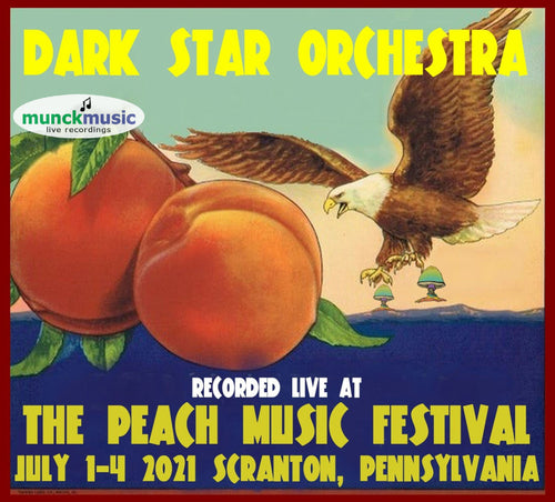 Dark Star Orchestra - Live at The 2021 Peach Music Festival