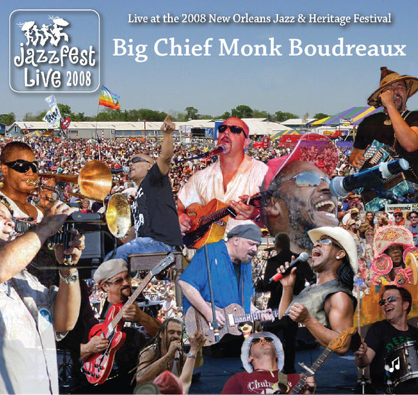 Monk Boudreaux & the Golden Eagles Mardi Gras Indians - Live at 2008 New Orleans Jazz & Heritage Festival