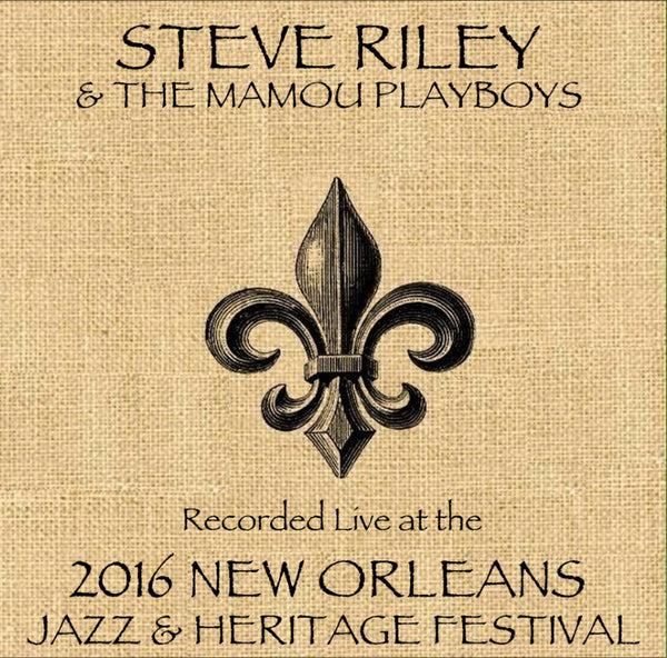 Steve Riley & the Mamou Playboys - Live at 2016 New Orleans Jazz & Heritage Festival