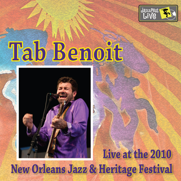 Tab Benoit - Live at 2010 New Orleans Jazz & Heritage Festival