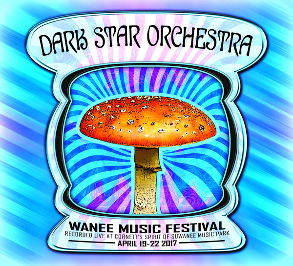 Dark Star Orchestra - Live at 2017 Wanee Music Festival