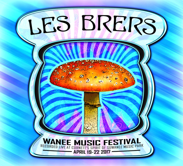 Les Brers - Live at 2017 Wanee Music Festival