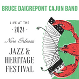 Bruce Daigrepont - Live at 2024 New Orleans Jazz & Heritage Festival