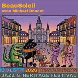 BeauSoleil avec Michael Doucet Live at the 2026 New Orleans Jazz & Heritage Festival