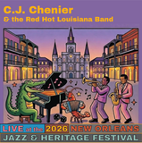 C.J. Chenier & the Red Hot Louisiana Band Live at the 2026 New Orleans Jazz & Heritage Festival
