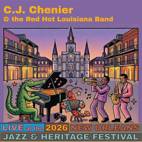 C.J. Chenier & the Red Hot Louisiana Band Live at the 2026 New Orleans Jazz & Heritage Festival