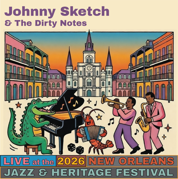 Johnny Sketch & The Dirty Notes Live at The 2026 New Orleans Jazz & Heritage Festival