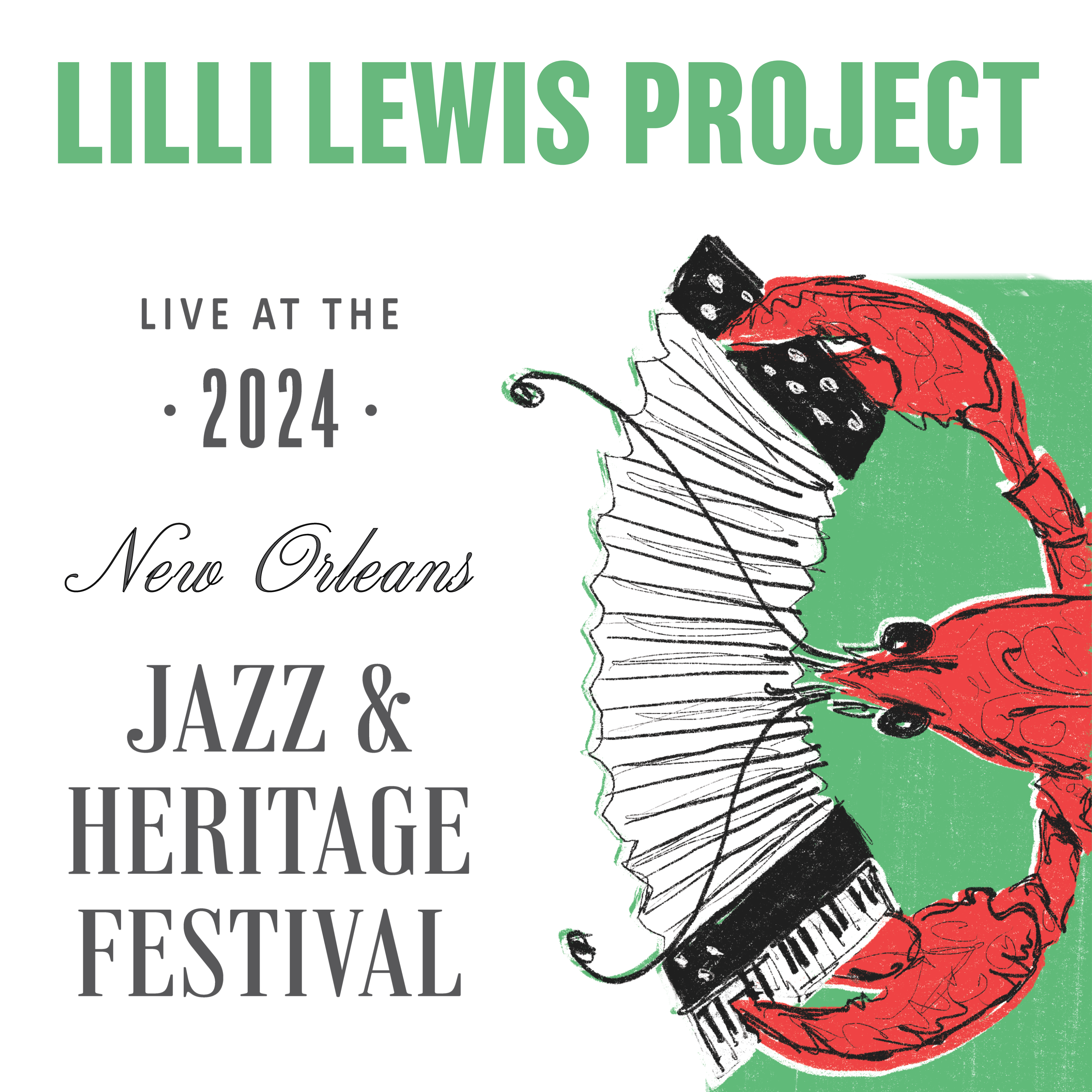 Lilli Lewis Project - Live at 2024 New Orleans Jazz & Heritage Festiva ...