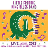 Little Freddie King  - Live at 2023 New Orleans Jazz & Heritage Festival