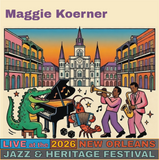 Maggie Koerner Live at the 2026 New Orleans Jazz & Heritage Festival