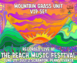 Mountain Grass Unit VIP Set - Live at The 2023 Peach Music Festival