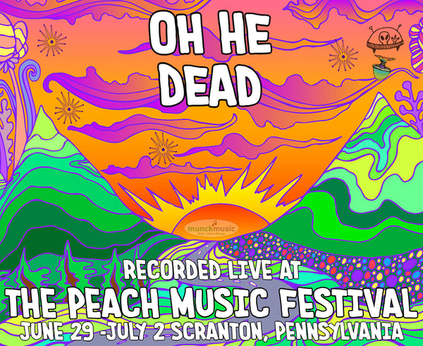 Oh He Dead - Live at The 2023 Peach Music Festival