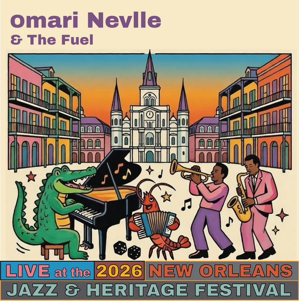 Omari Neville & The Fuel Live at the 2026 New Orleans Jazz & Heritage Festival