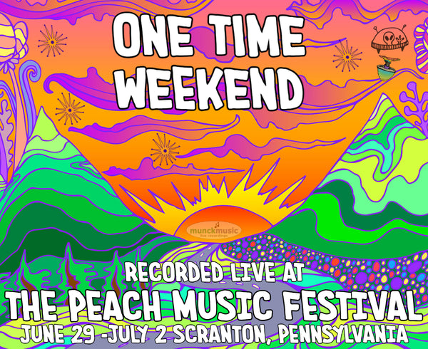 One Time Weekend  - Live at The 2023 Peach Music Festival