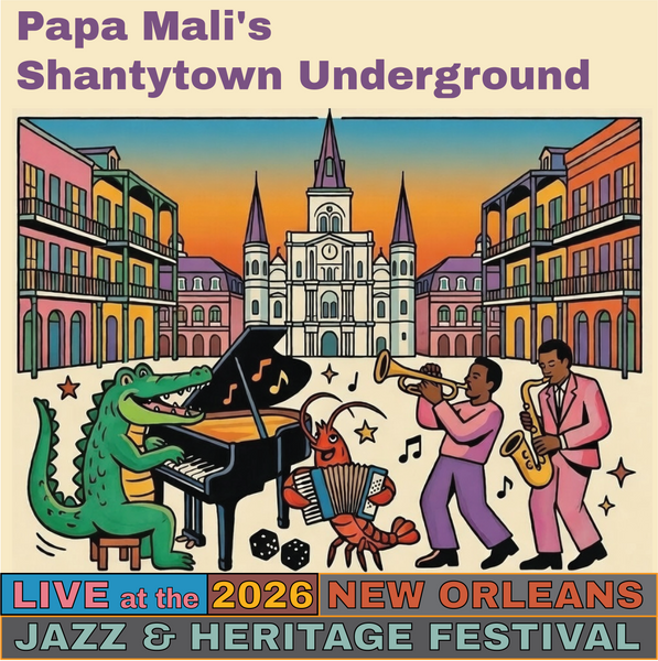 Papa Mali's Shantytown Underground Live at the 2026 New Orleans Jazz & Heritage Festival (Copy)
