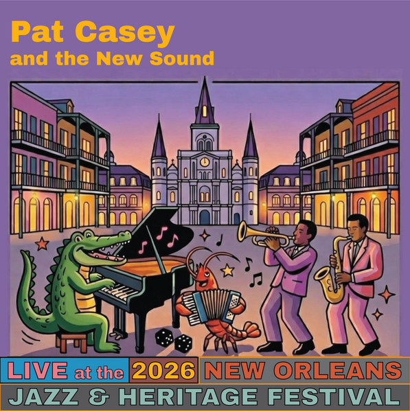 Pat Casey and the New Sound Live at the 2026 New Orleans Jazz & Heritage Festival