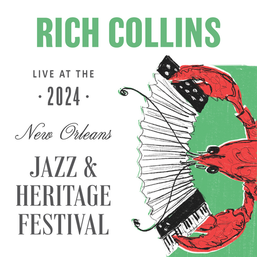 Rich Collins - Live at 2024 New Orleans Jazz & Heritage Festival