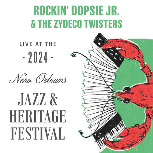 Rockin Dopsie Jr. & The Zydeco Twisters - Live at 2024 New Orleans Jazz & Heritage Festival