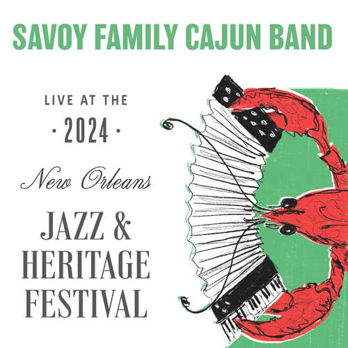 Savoy Family Cajun Band - Live at 2024 New Orleans Jazz & Heritage Festival